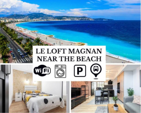 Le Loft Magnan - AC- Prés mer - WIFI - PARKING - Confort et moderne - Supermarchés et Tram proches